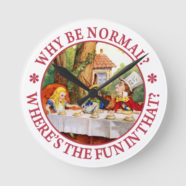 Normal? Where's the Fun in That? Runde Wanduhr (Vorderseite)