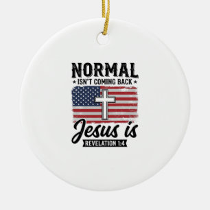 Normal Wird Nicht Zurückkommen Jesus Offenbarung S Keramik Ornament