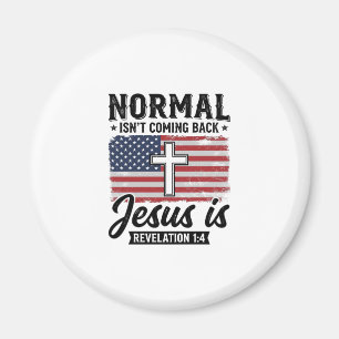 Normal Wird Nicht Zurückkommen Jesus Offenbarung S Magnet