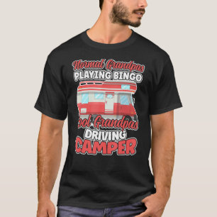 Normale Grandpas spielen Bingo Cool Grandpas Drive T-Shirt