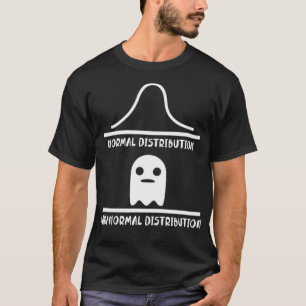 Normale Verteilung Paranormale Verteilung T-Shirt