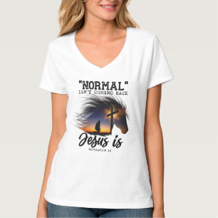 Normalerweise kommt Jesus nicht zurück für Pferdef T-Shirt