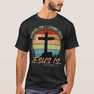 Normalerweise kommt nicht wieder Jesus ist Retro V T-Shirt