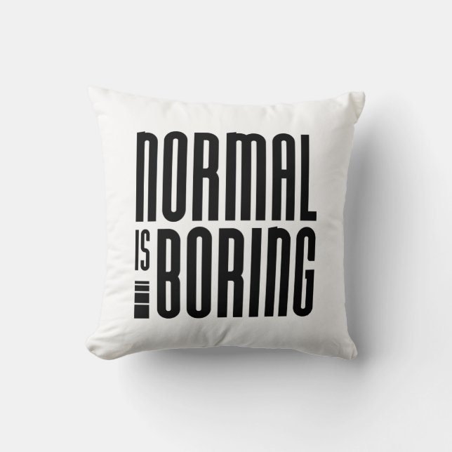 Normalerweise langweilig kissen (Vorderseite)
