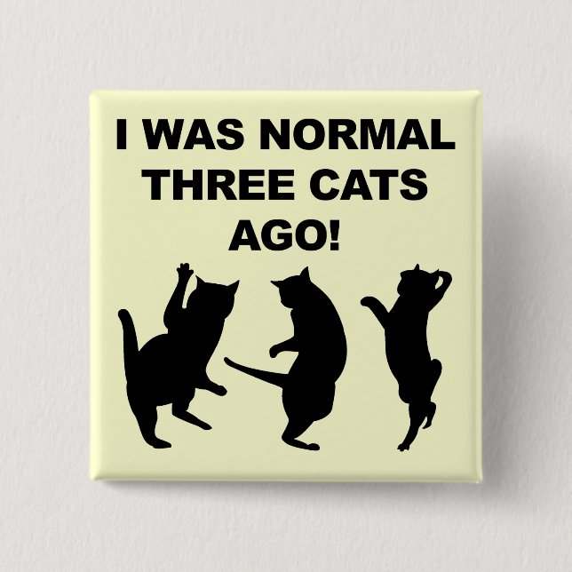 Normales Drei Katzen vor Funny Button Abzeichen Bu (Vorderseite)