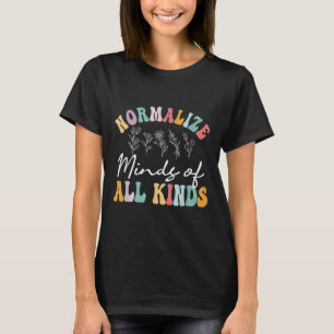 Normalisieren Sie die Geister aller Art von Autism T-Shirt