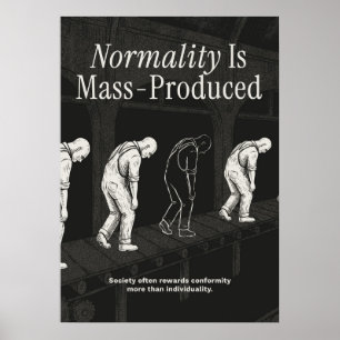 Normalität wird massenproduziert poster