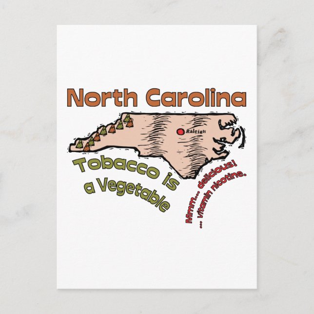 North Carolina NC Motto ~ Tabak ist ein Gemüse Postkarte (Vorderseite)