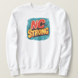 North Carolina Strong Sweatshirt