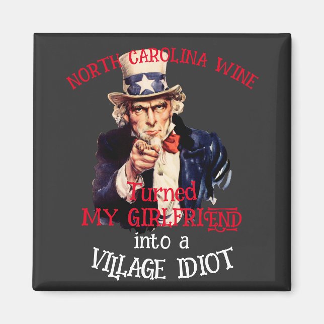North Carolina Wine verwandelte meine Freundin Vil Magnet (Vorne)