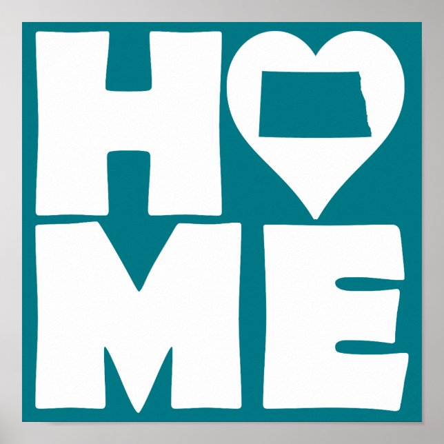 North Dakota Home Heart State Poster Sign (Vorne)