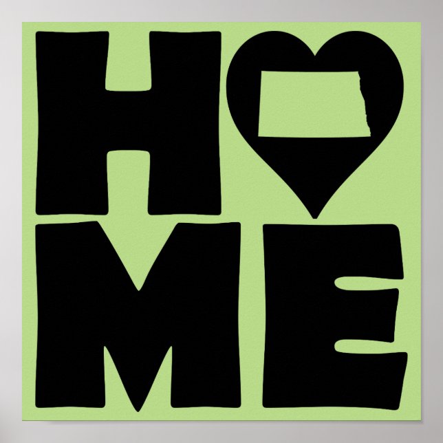 North Dakota Home Heart State Poster Sign (Vorne)