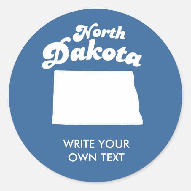 NORTH DAKOTA STAAT MOTTO T - SHIRT RUNDER AUFKLEBER (Vorderseite)
