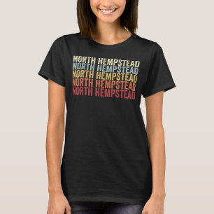 North Hempstead New York North Hempstead NY Retro T-Shirt