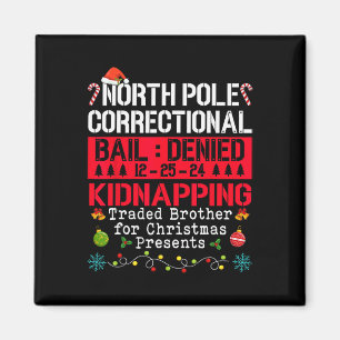 North Pole Correction Kidnapping Traded Brother Magnet