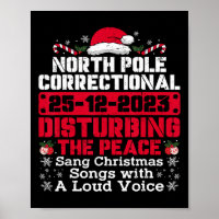 North Pole Correctional sang Weihnachtslieder mit