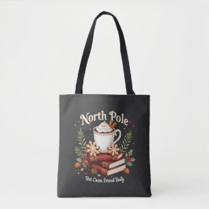 North Pole Hot Cocoa serviert Täglich Weihnachten Tasche