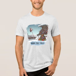 North Pole Vault Tri-Blend Shirt
