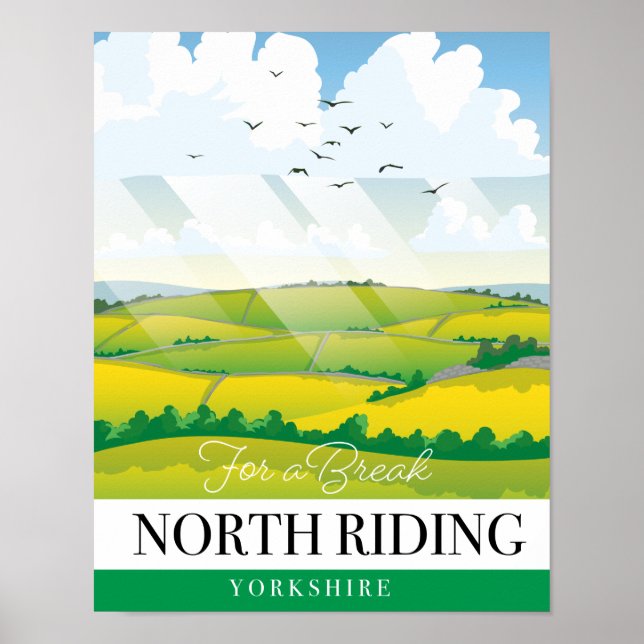 North Riding Yorkshire "for a break" Poster (Vorne)