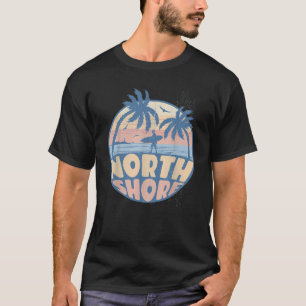 North Shore Hawaii Beach Surf Sommerurlaub T-Shirt