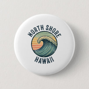 North Shore Oahu Hawaii Souvenir Surfen Hawaiianis Button