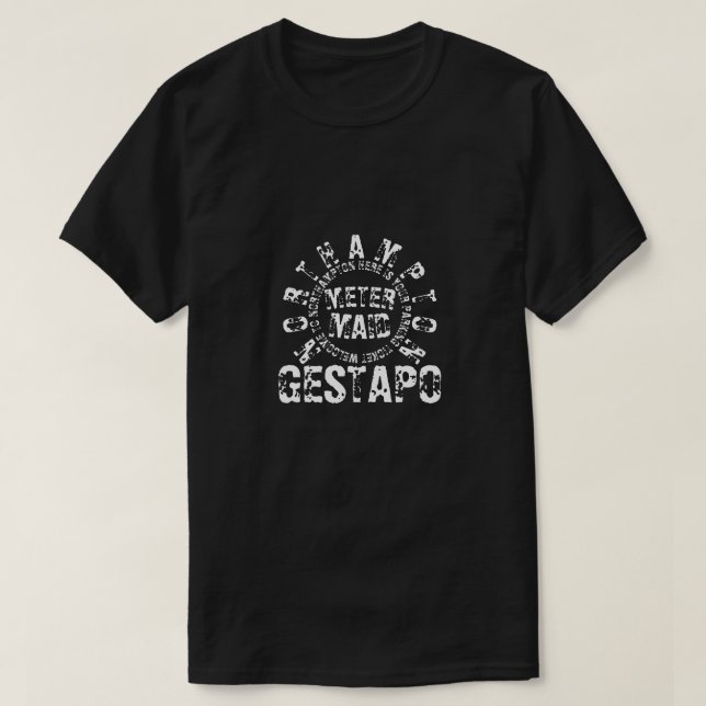 NORTHAMPTON-METER-MÄDCHEN GESTAPO T-Shirt (Design vorne)