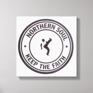 Northern Soul Behalten Der Glaube Slogans & Dancer Leinwanddruck