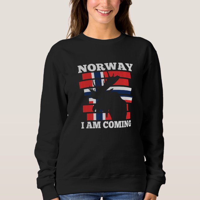Norway i am coming Fjorde Norway   Sweatshirt (Vorderseite)