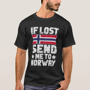Norwegisch, wenn ich verloren habe, nach Norwegen T-Shirt