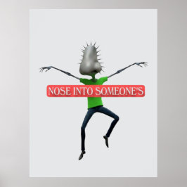 Nosey business poster