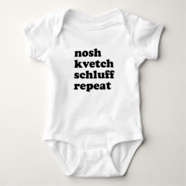 Nosh Kvetch Schluff Repeat Unisex Yiddish Baby Strampler