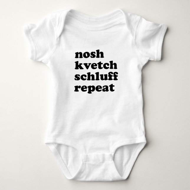 Nosh Kvetch Schluff Repeat Unisex Yiddish Baby Strampler (Vorderseite)