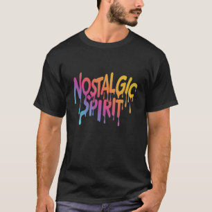 Nostalgischer Geist T-Shirt