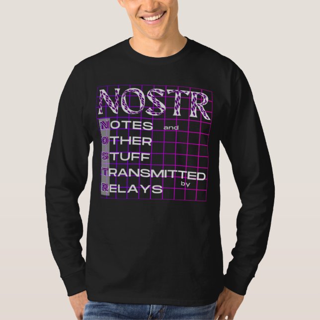 NOSTR-Notizen und andere durch Relays übertragene  T-Shirt (Vorderseite)