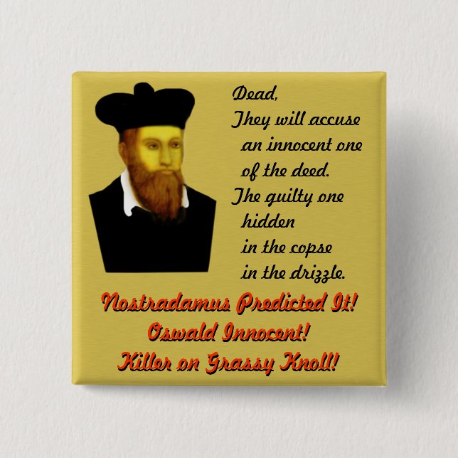 Nostradamus sagte es voraus! button (Vorderseite)