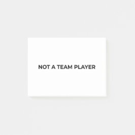 Not A Team Player Minimalist Professional Post-it  Klebezettel