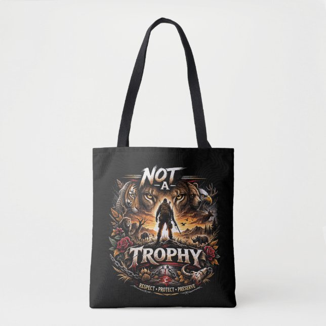 Not a Trophy Tasche (Vorderseite)