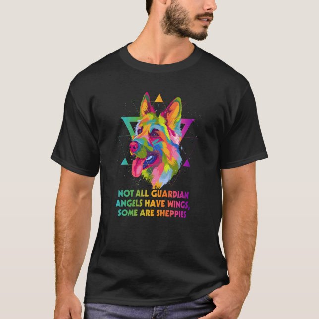 Not All Guardian Angels Have Wings German Shepherd T-Shirt (Vorderseite)