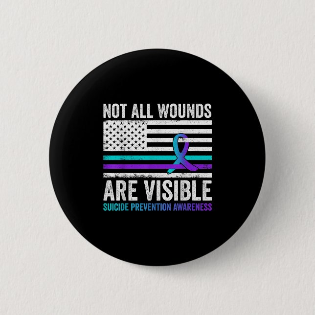 Not All Wounds Are Visible American Flag Suicide P Button (Vorderseite)