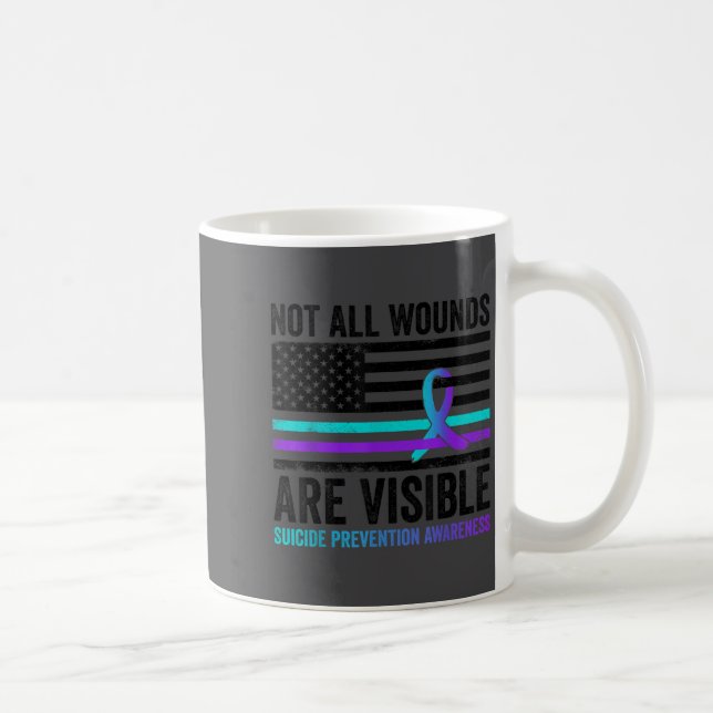 Not All Wounds Are Visible American Flag Suicide P Kaffeetasse (Rechts)