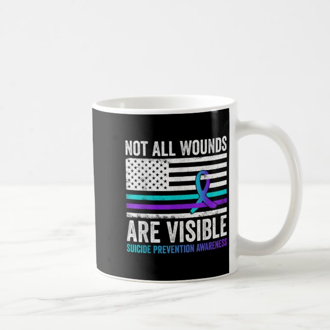 Not All Wounds Are Visible American Flag Suicide P Kaffeetasse (Rechts)