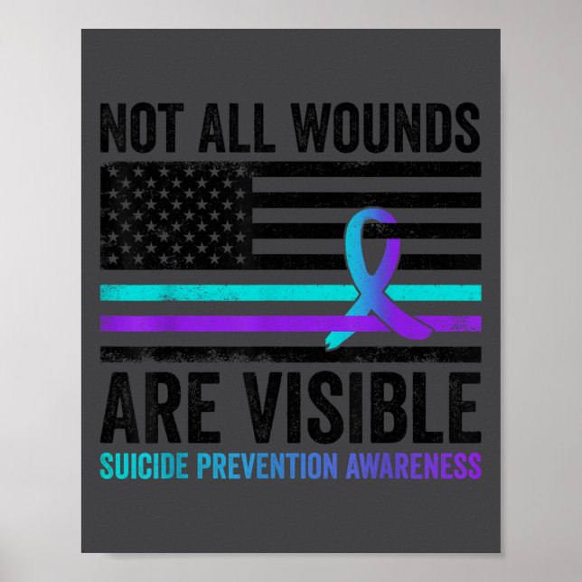 Not All Wounds Are Visible American Flag Suicide P Poster (Vorne)