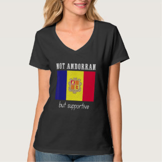 Not Andorran But Supportive Andorra T-Shirt