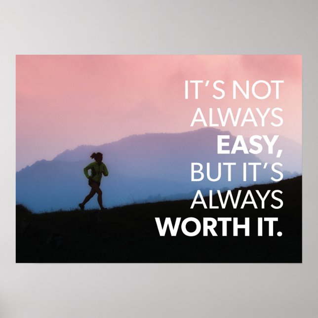 Not Easy But Worth It - Women's Workout Motivation Poster (Vorne)