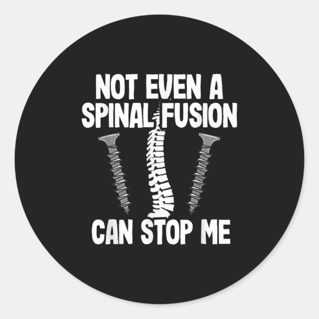 Not Even A Snal Fusion Can Stop Me Back Surgery Re Runder Aufkleber (Vorderseite)