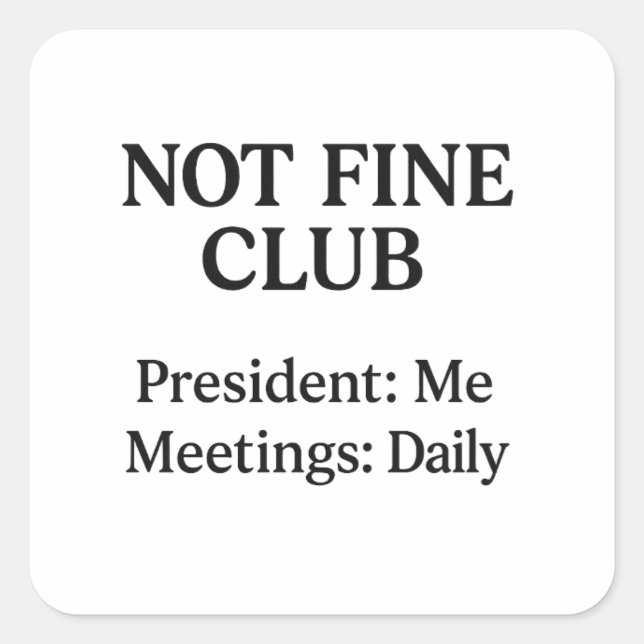 Not Fine Club - Sticker Vinyl (Devant)