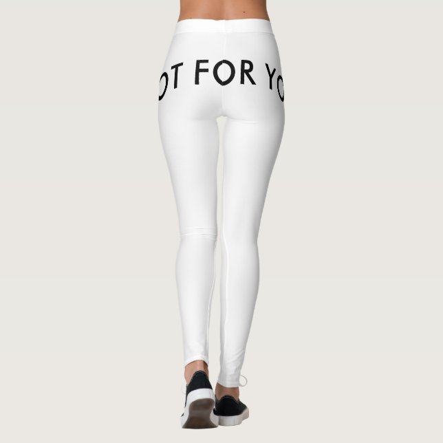 not for you leggings (Rückseite)