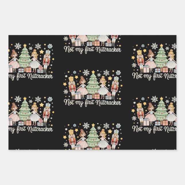 Not My First Nutcracker Sugar Plum Fairy Christmas Geschenkpapier Set (Vorderseite)