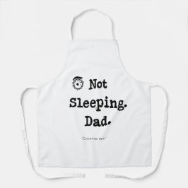 Not Sleeping Dad Apron – BBQ Nap Master Gift Schürze