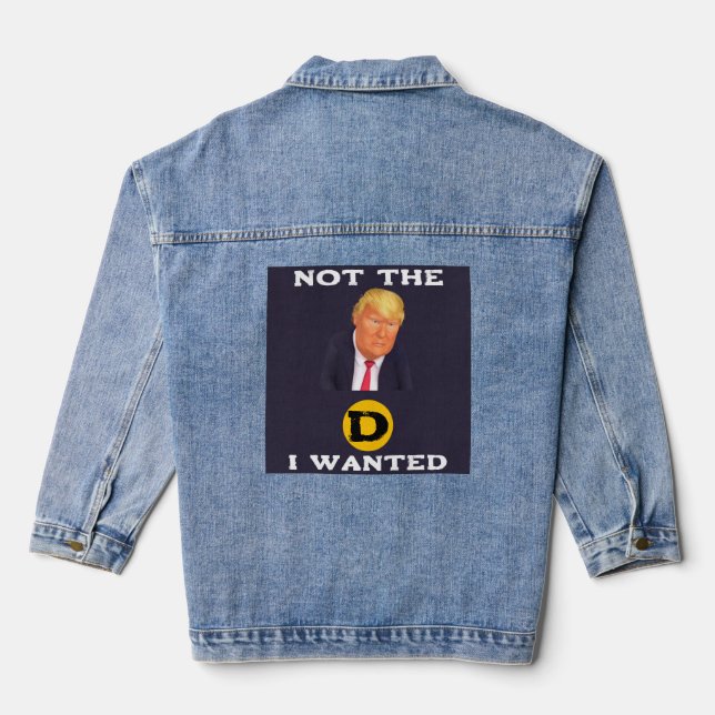 Not The D I Wanted Denim Jacke (Rückseite)
